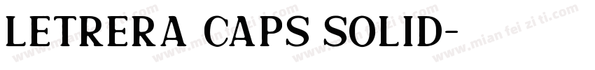 Letrera Caps Solid字体转换